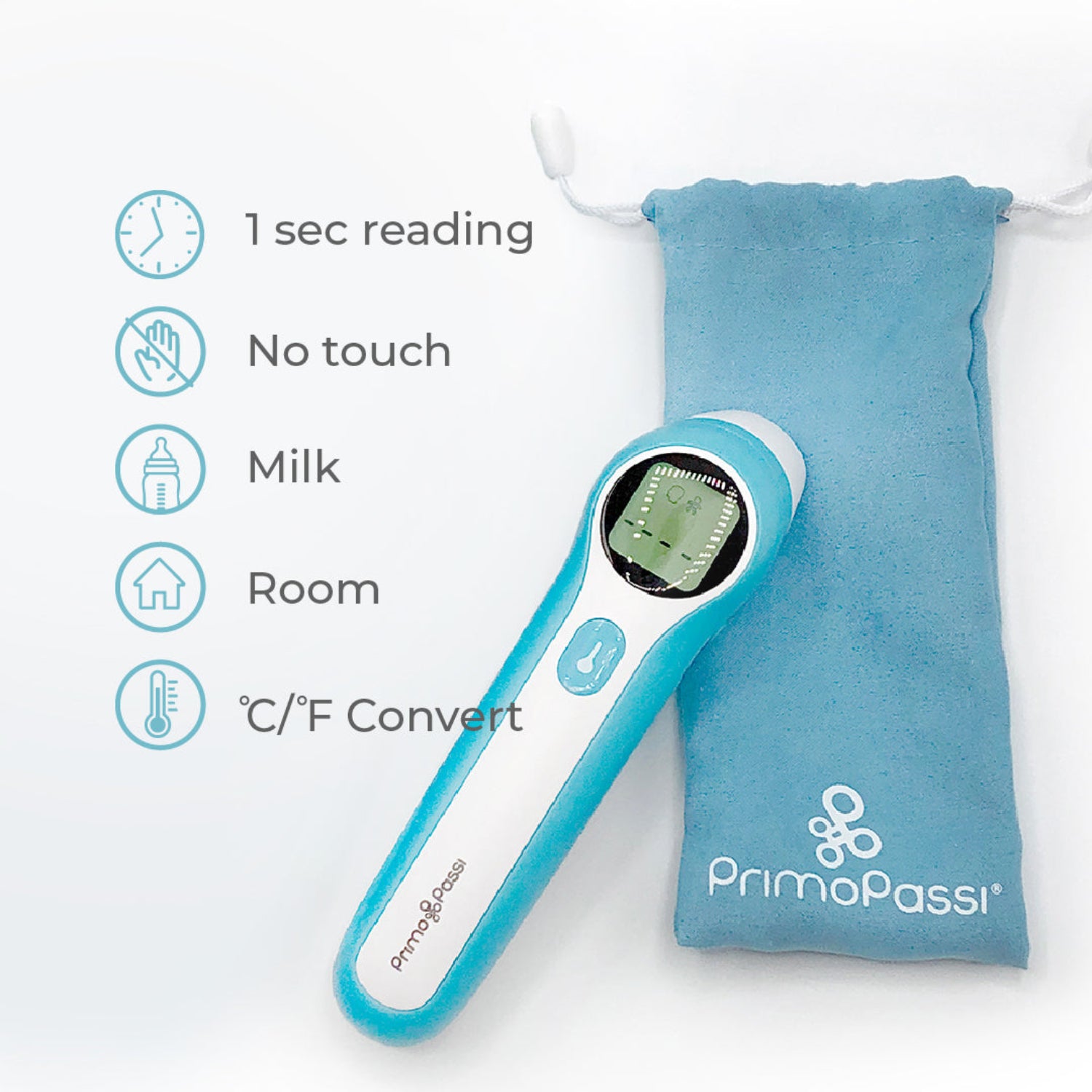 A PrimoPassi digital thermometer in light blue and white, displayed next to its matching light blue drawstring pouch on a white background. On the left, there is a vertical list of features with icons: 1 sec reading, No touch, Milk, Room, and °C/°F Convert.
